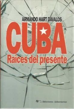 portada Cuba: Raices del Presente