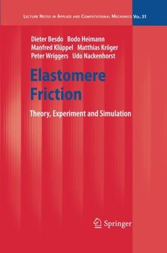portada Elastomere Friction: Theory, Experiment and Simulation (Lecture Notes in Applied and Computational Mechanics)