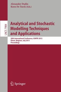 portada Analytical and Stochastic Modeling Techniques and Applications: 20th International Conference, ASMTA 2013, Ghent, Belgium, July 8-10, 2013, Proceedings (Lecture Notes in Computer Science)