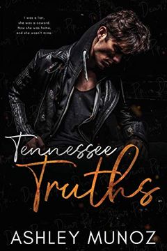 portada Tennessee Truths: A Standalone Enemies-To-Lovers- Romance (in English)