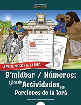 portada B’Midbar | Números: Libro de Actividades con Porciones de la Torá: 4 (Serie de Porción de la Torá) (in Spanish)