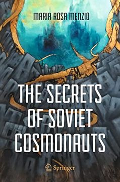 portada The Secrets of Soviet Cosmonauts
