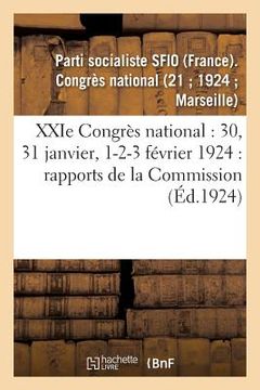 portada Xxie Congrès National: Rapports de la Commission Administrative Permanente... (in French)