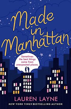 portada Made in Manhattan: The Dazzling new Opposites-Attract Rom-Com From Author of the Prenup! (en Inglés)