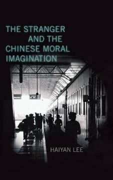 portada The Stranger and the Chinese Moral Imagination (en Inglés)