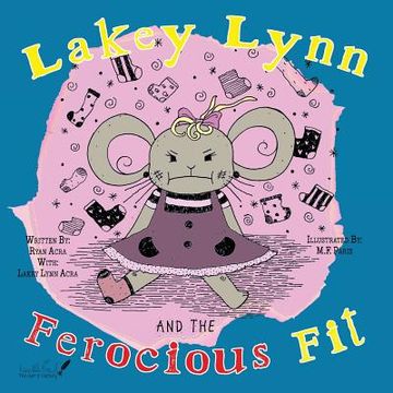 portada Lakey Lynn and the Ferocious Fit (en Inglés)