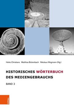 portada Historisches Wörterbuch des Mediengebrauchs - Band 3. (en Alemán)