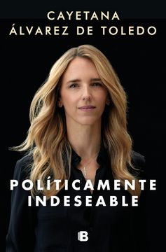 portada Politicamente Indeseable (in Spanish)