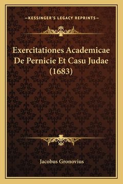 portada Exercitationes Academicae De Pernicie Et Casu Judae (1683) (in Latin)