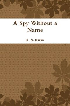 portada A Spy Without a Name