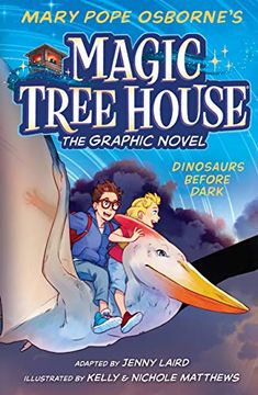 portada Magic Tree House the Graphic Novel 1: Dinosaurs Before Dark (en Inglés)