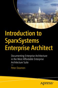 portada Introduction to Sparxsystems Enterprise Architect: Documenting Enterprise Architecture in the Most Affordable Enterprise Architecture Suite (en Inglés)