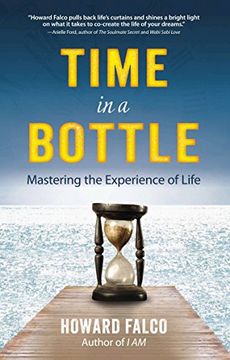 portada Time in a Bottle: Mastering the Experience of Life (in English)