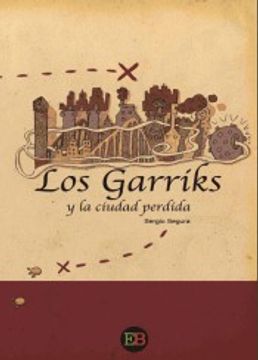 portada Los Garriks Y La Ciudad Perdida
