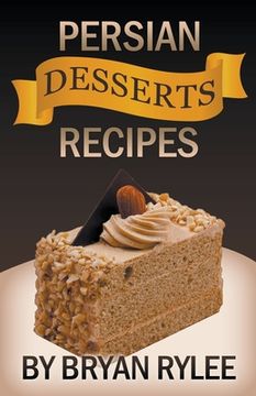 portada Persian Desserts Recipes (in English)