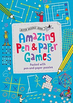 portada Amazing pen & Paper Games: Packed With Pen-And-Paper Puzzles (Buster Backpack Books) 