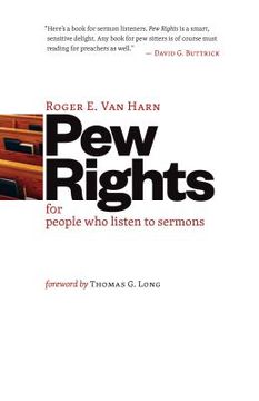 portada Pew Rights: For People Who Listen to Sermons (en Inglés)