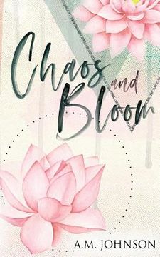 portada Chaos and Bloom (en Inglés)