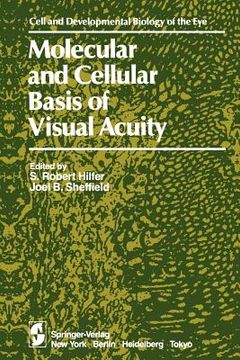 portada molecular and cellular basis of visual acuity (en Inglés)