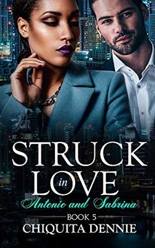 portada Antonio and Sabrina Struck in Love Book 5 (in English)