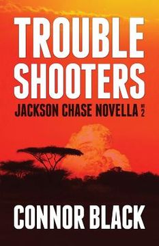 portada Troubleshooters: Jackson Chase Novella No. 2 (en Inglés)