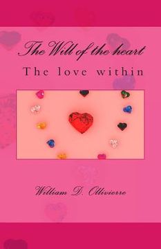 portada The Will of the heart, The love within (en Inglés)
