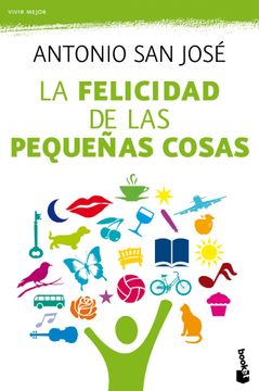 portada La Felicidad de las Pequeñas Cosas (in Spanish)