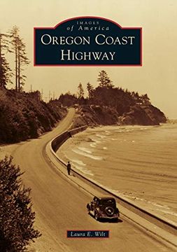 portada Oregon Coast Highway (Images of America) (en Inglés)