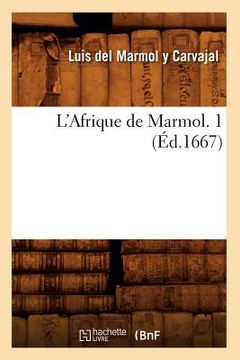 portada L'Afrique de Marmol. 1 (Éd.1667) (en Francés)