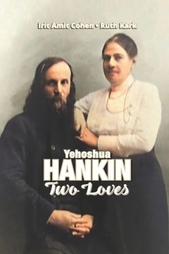 portada Yehoshua Hankin: Two Loves (en Inglés)