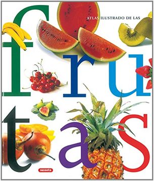 portada Atlas Ilustrado de las Frutas (in Spanish)