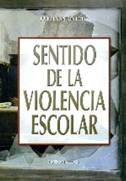 portada Sentido de la violencia escolar (Campus) (in Spanish)