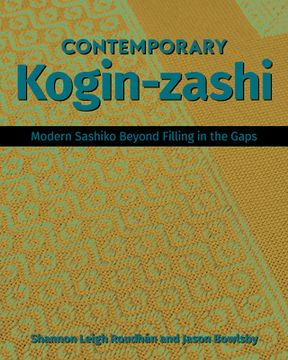 Contemporary Kogin-Zashi: Modern Sashiko Beyond Filling in the Gaps