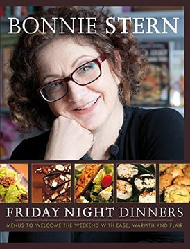 portada Friday Night Dinners: Menus to Welcome the Weekend With Ease, Warmth and Flair (en Inglés)