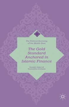 portada The Gold Standard Anchored in Islamic Finance (en Inglés)