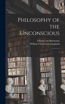 portada Philosophy of the Unconscious: 1 (en Inglés)