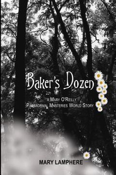 portada Baker's Dozen: A Mary O'Reilly Paranormal Mysteries World Story (en Inglés)
