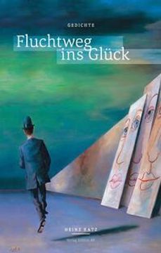 portada Fluchtweg ins Glück (en Alemán)