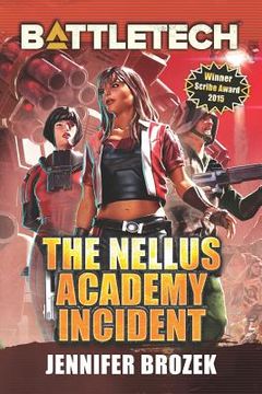 portada BattleTech: The Nellus Academy Incident (in English)