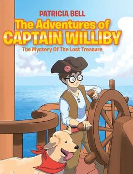 portada The Adventures of Captain Williby: The Mystery of the Lost Treasure (en Inglés)