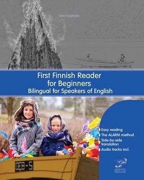 portada First Finnish Reader for Beginners: Bilingual for Speakers of English (in English)
