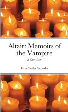 portada Altair: Memoirs of the Vampire: A Short Story (in English)