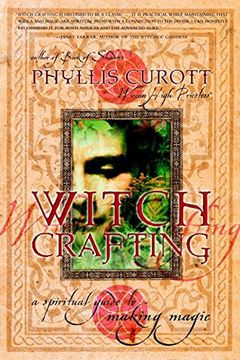 portada Witch Crafting: A Spiritual Guide to Making Magic (in English)