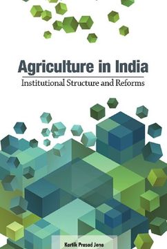portada Agriculture in India: Institutional Structure and Reforms (en Inglés)