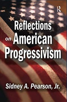 portada Reflections on American Progressivism
