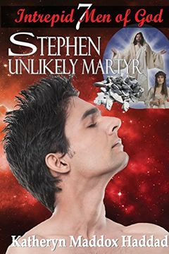 portada Stephen: Unlikely Martyr (Intrepid Men of God)