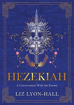 portada Hezekiah: A Conversation With the Enemy (en Inglés)