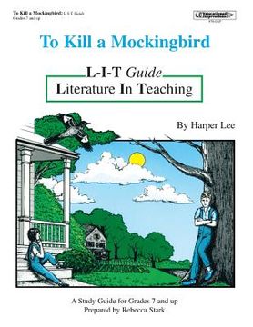 portada To Kill a Mockingbird L-I-T Guide (en Inglés)