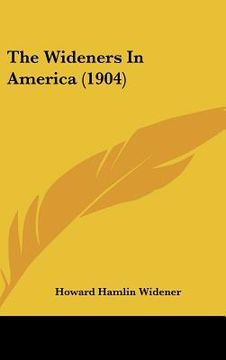 portada the wideners in america (1904) (in English)