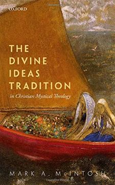 portada The Divine Ideas Tradition in Christian Mystical Theology (en Inglés)